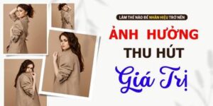 03Video_thuhut_anhhuong_giatri